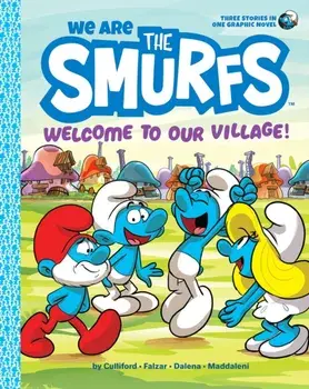We Are the Smurfs: Welcome to Our Village! (We Are the Smurfs Book 1), Paperback/***