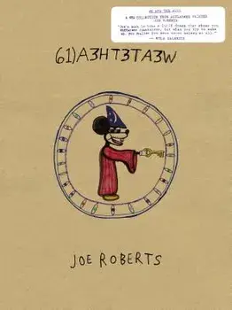 We Ate the Acid, Hardcover/Joe Roberts