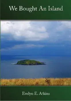 We Bought an Island, Paperback/Evelyn E. Atkins