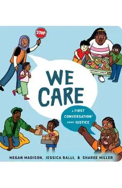 We Care: A First Conversation about Justice - Megan Madison