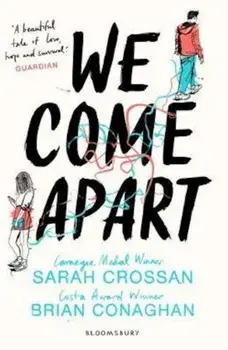 We Come Apart, Paperback/Sarah Crossan