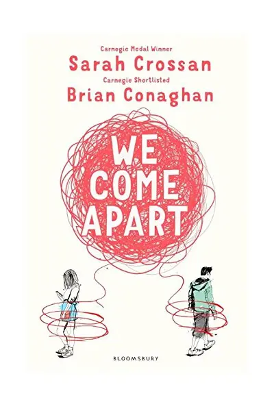 We Come Apart | Sarah Crossan, Brian Conaghan