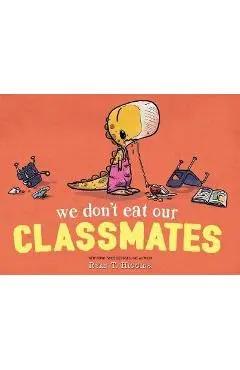 We Don't Eat Our Classmates