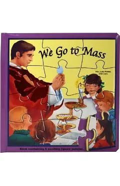 We Go to Mass (Puzzle Book): St. Joseph Puzzle Book: Book Contains 5 Exciting Jigsaw Puzzles - Jude Winkler