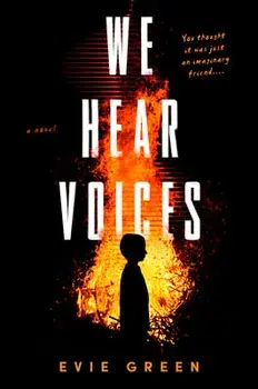 We Hear Voices, Hardcover/Evie Green