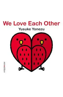 We Love Each Other - Yusuke Yonezu