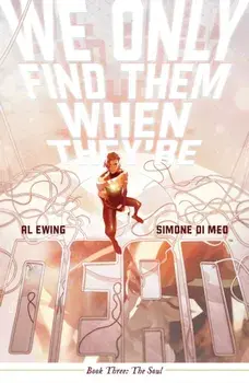 We Only Find Them When They're Dead Vol. 3, Paperback/Al Ewing