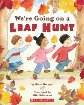 We're Going on a Leaf Hunt, Paperback/Steve Metzger