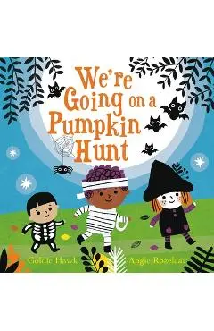 We're Going on a Pumpkin Hunt - Goldie Hawk