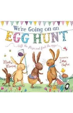 We're Going on an Egg Hunt - Laura Hughes