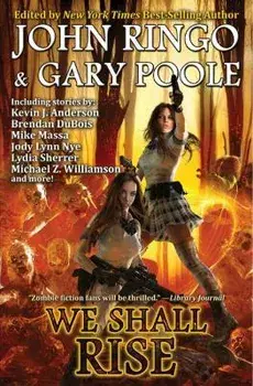 We Shall Rise/John Ringo