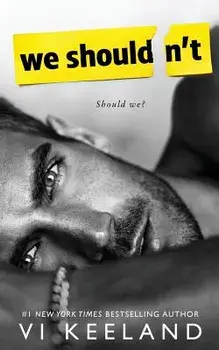 We Shouldn't, Paperback/VI Keeland