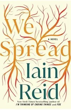 We Spread - Iain Reid