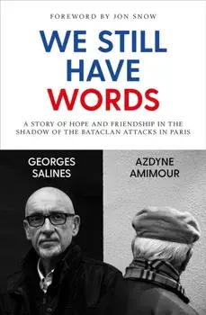 We Still Have Words, Paperback/Azdyne Amimour