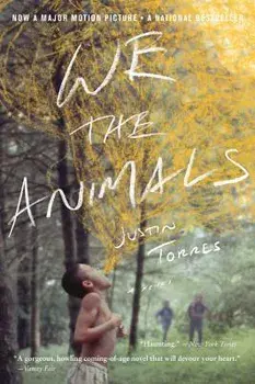We the Animals (Tie-In), Paperback/Justin Torres