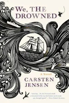 We, The Drowned, Paperback/Carsten Jensen
