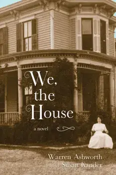 We, the House, Paperback/Warren Ashworth