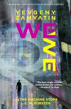 We (Warbler Classics Annotated Edition), Paperback/Yevgeny Zamyatin