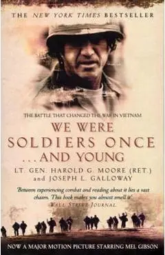 We Were Soldiers Once...and Young