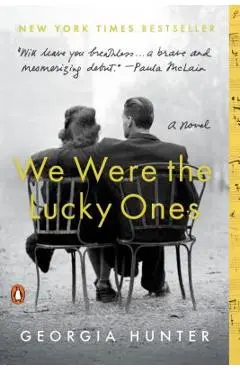 We Were the Lucky Ones - Georgia Hunter