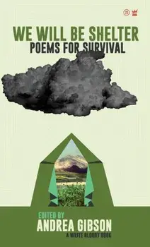 We Will Be Shelter: Poems for Survival, Hardcover/Andrea Gibson