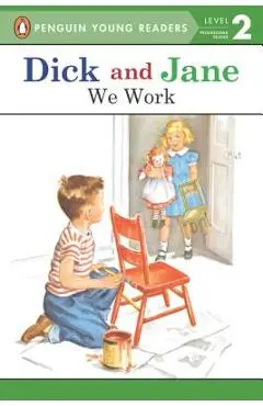 We Work - Penguin Young Readers