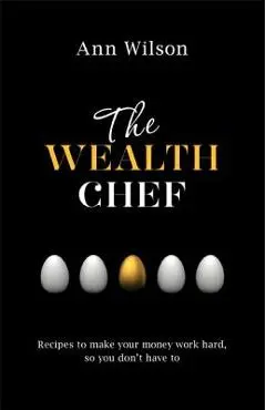 Wealth Chef - Ann Wilson