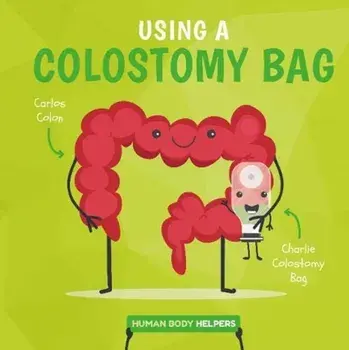 Wearing a Colostomy Bag, Hardback/Harriet Brundle