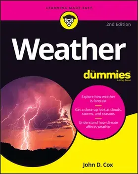 Weather for Dummies, Paperback/John D. Cox