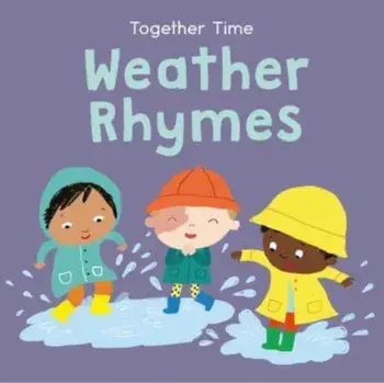 Weather Rhymes, Board book/Child's Play