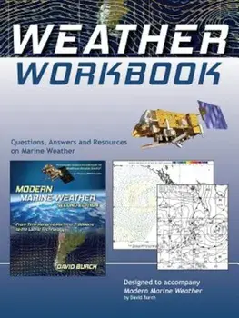 Weather Workbook: Questions, Answers, and Resources on Marine Weather, Paperback/David Burch