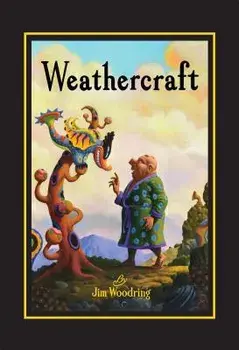 Weathercraft, Hardcover/Jim Woodring