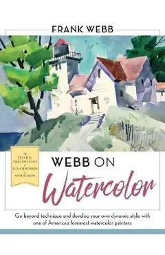 Webb on Watercolor - Frank Webb