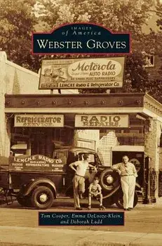 Webster Groves, Hardcover/Tom Cooper