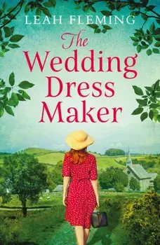 Wedding Dress Maker, Paperback/Leah Fleming