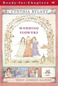 Wedding Flowers, Paperback/Cynthia Rylant