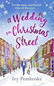 Wedding on Christmas Street, Paperback/Ivy Pembroke