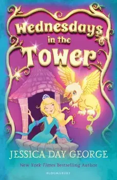 Wednesdays in the Tower, Paperback/Jessica Day George