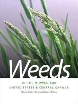 Weeds of the Midwestern United States & Central Canada, Paperback/Charles Bryson