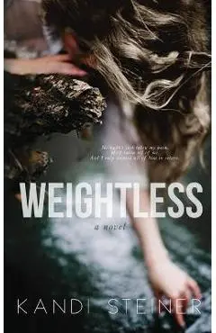 Weightless - Kandi Steiner