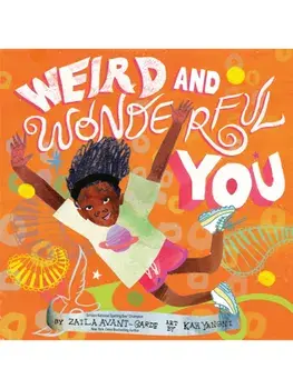 Weird and Wonderful You, Hardback/Kah Yangni