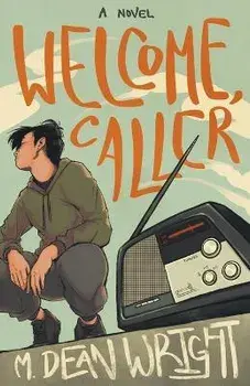 Welcome, Caller, Paperback/M. Dean Wright