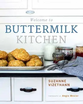 Welcome to Buttermilk Kitchen, Hardcover/Suzanne Vizethann
