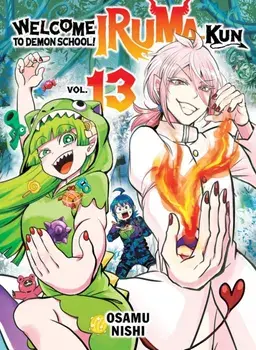 Welcome to Demon School! Iruma-kun 13, Paperback/Osamu Nishi