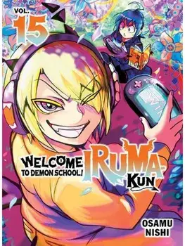 Welcome to Demon School! Iruma-kun 15, Paperback/Osamu Nishi