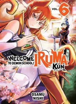 Welcome To Demon School! Iruma-kun 6, Paperback/Osamu Nishi