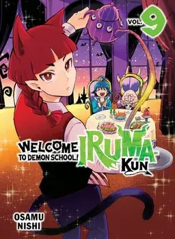Welcome to Demon School! Iruma-kun 9, Paperback/Osamu Nishi
