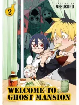 Welcome to Ghost Mansion Vol. 2, Paperback/Nebukuro .