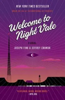 Welcome to Night Vale, Paperback/Joseph Fink