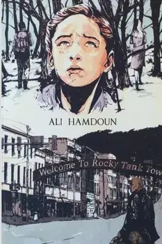 Welcome to Rocky Tank Town, Paperback/Ali Hamdoun